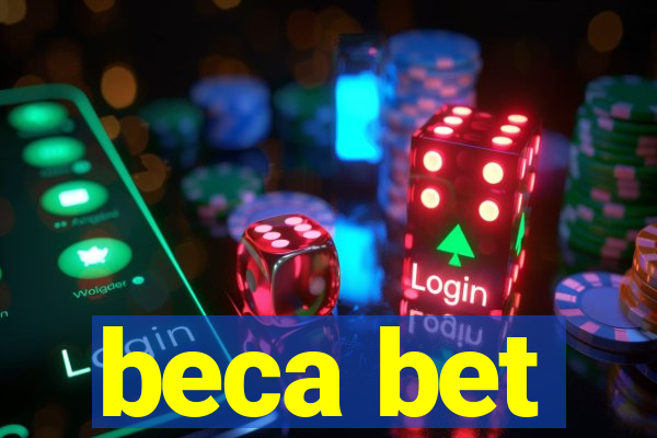 beca bet