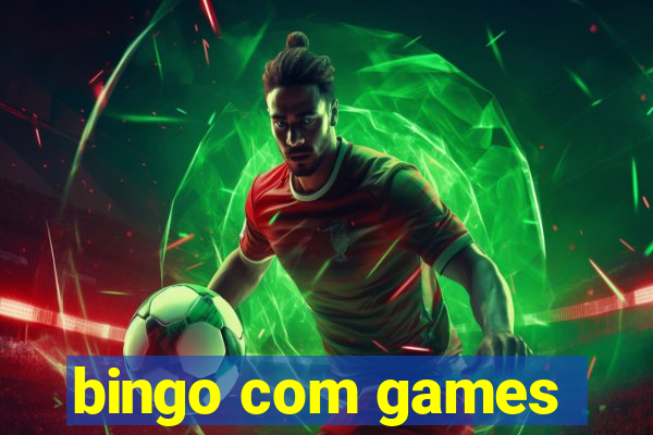 bingo com games