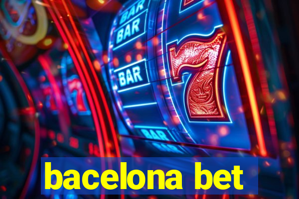 bacelona bet