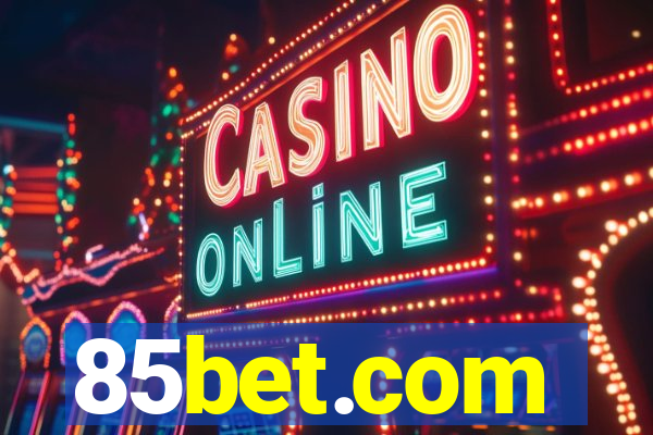 85bet.com