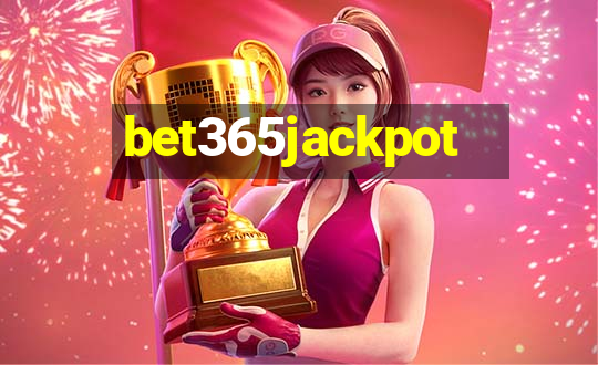 bet365jackpot