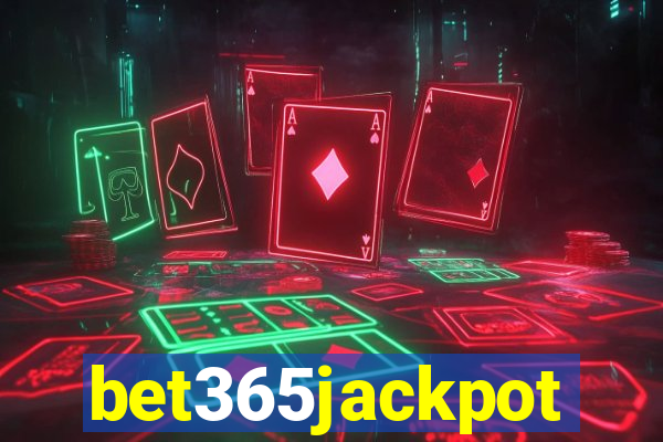 bet365jackpot