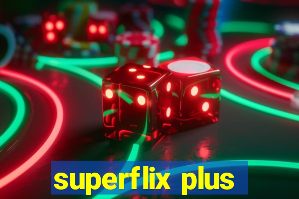 superflix plus