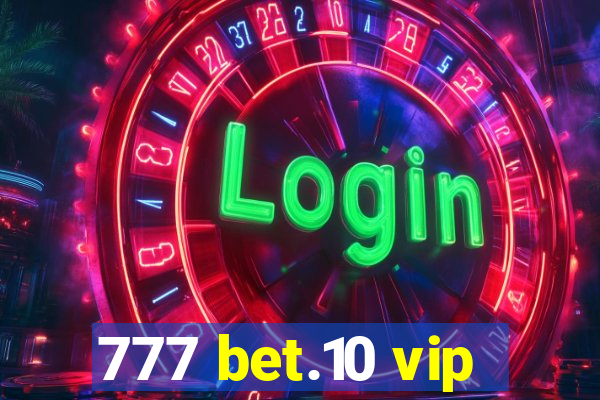 777 bet.10 vip