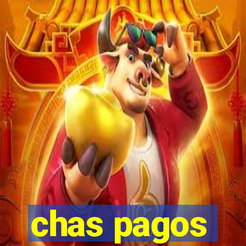 chas pagos