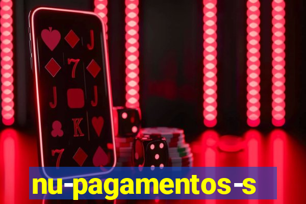 nu-pagamentos-s-a