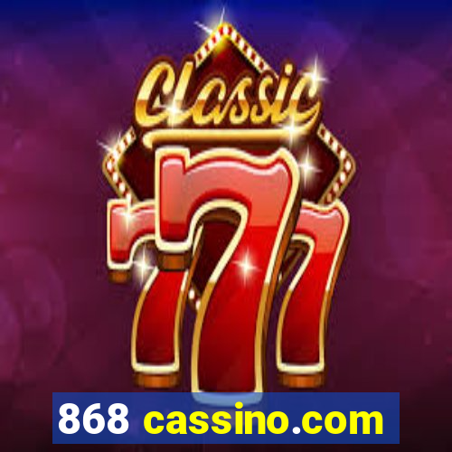 868 cassino.com