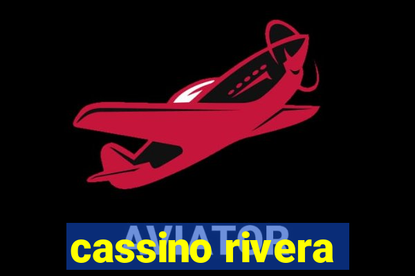 cassino rivera