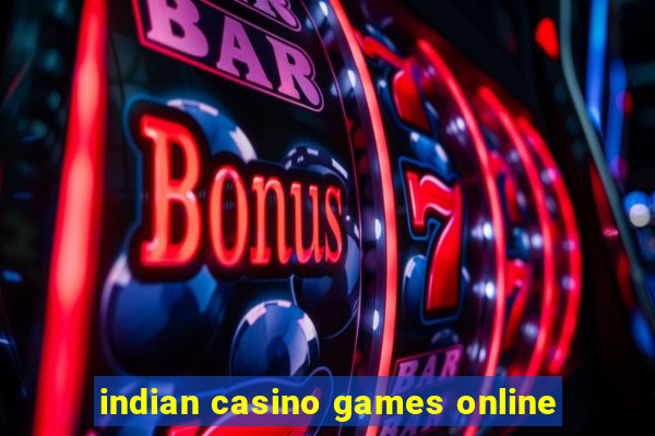 indian casino games online