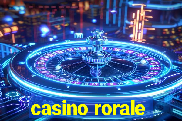 casino rorale