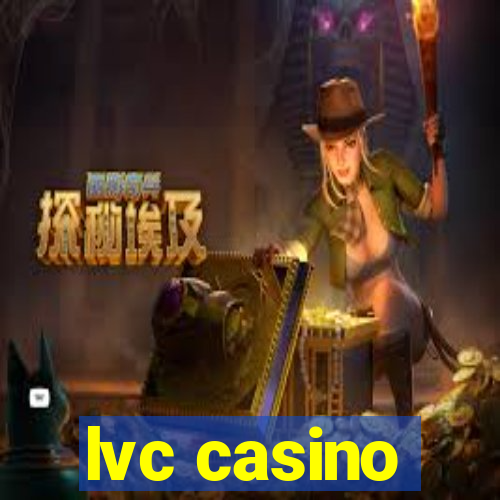 lvc casino