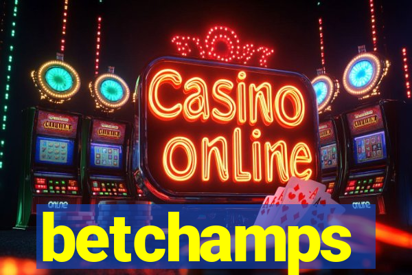 betchamps