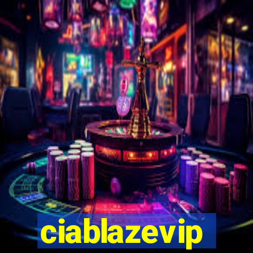 ciablazevip