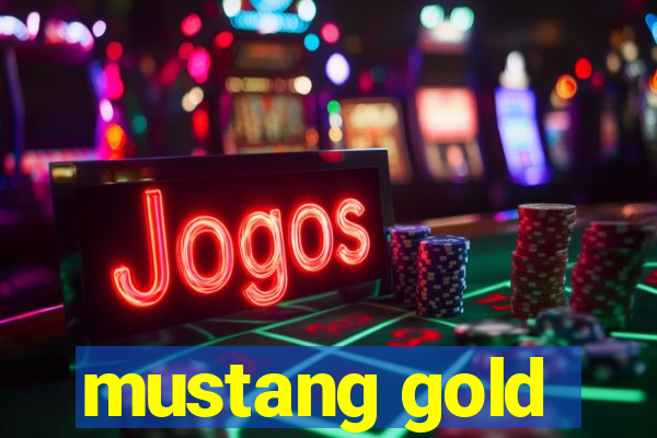 mustang gold