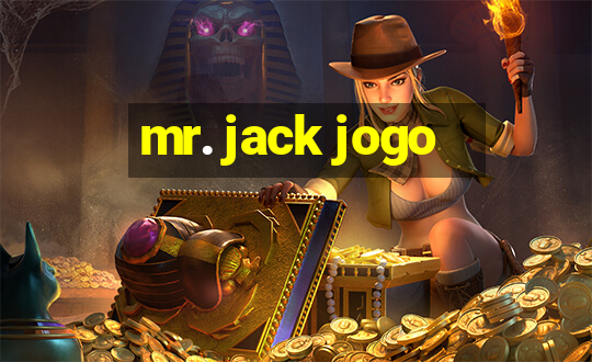 mr. jack jogo