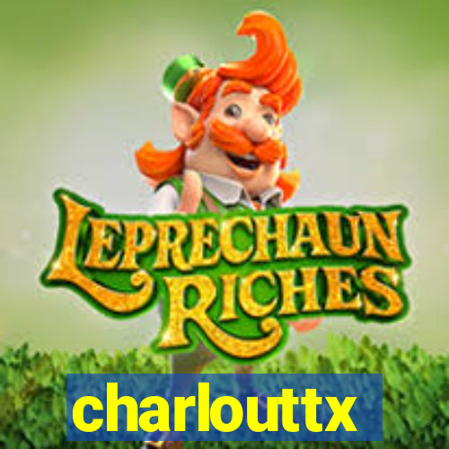 charlouttx