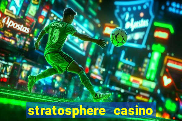 stratosphere casino las vegas