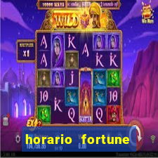 horario fortune tiger hoje