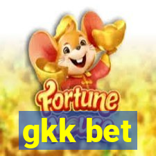 gkk bet