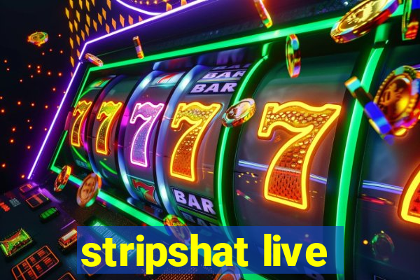 stripshat live