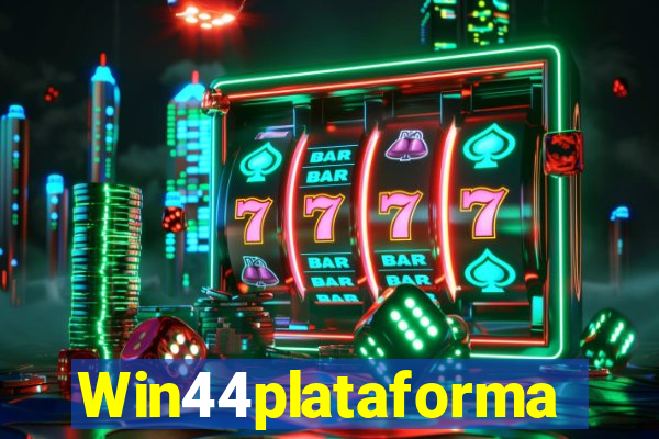 Win44plataforma