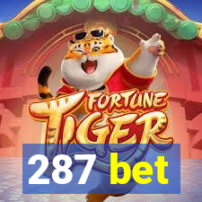 287 bet