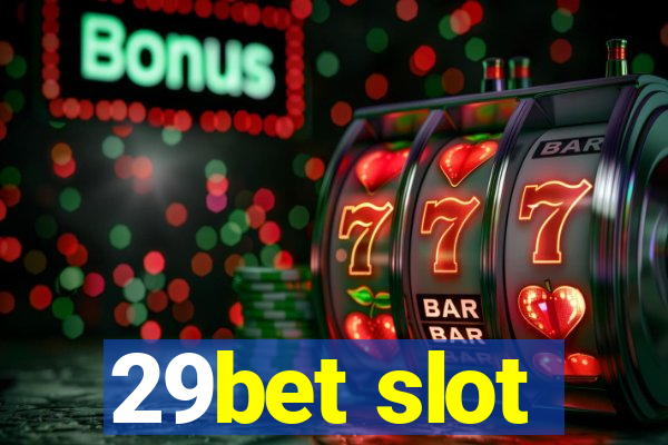 29bet slot