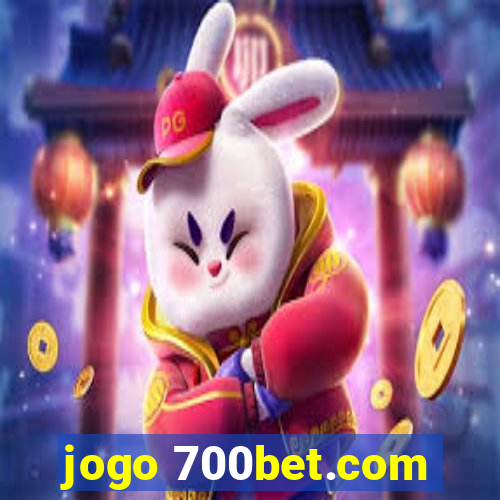 jogo 700bet.com