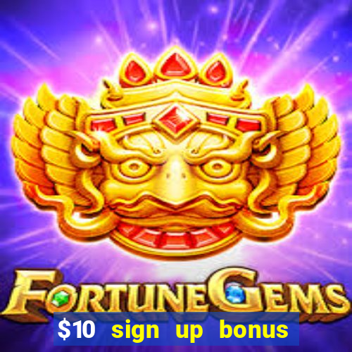 $10 sign up bonus australia casino