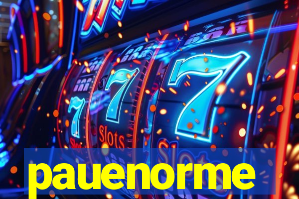 pauenorme