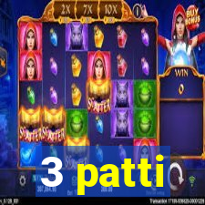 3 patti