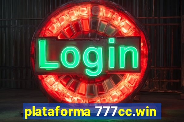 plataforma 777cc.win