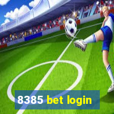 8385 bet login