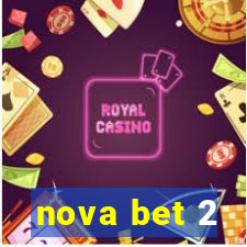 nova bet 2