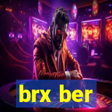 brx ber