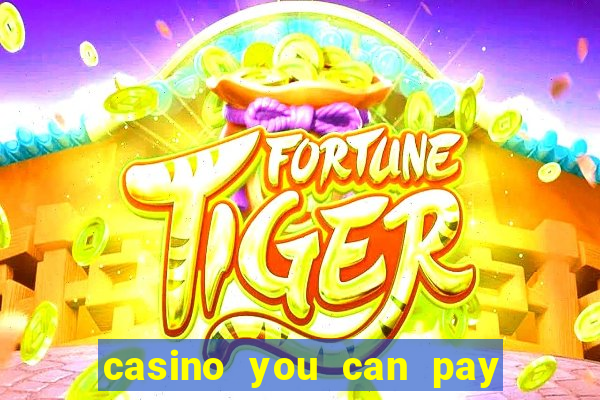 casino you can pay with phone bill