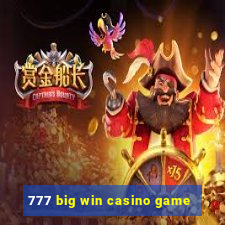 777 big win casino game