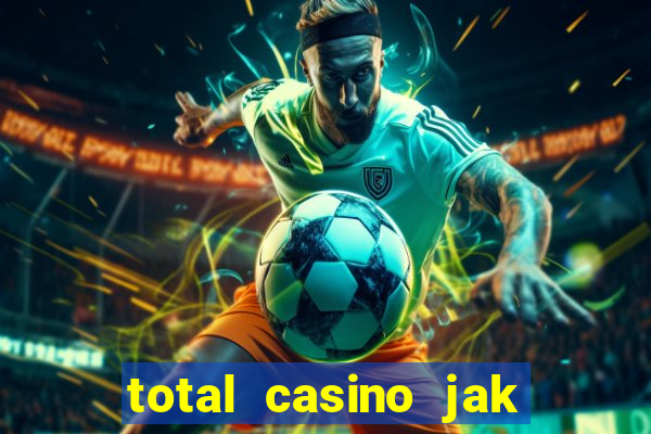 total casino jak obróci? bonus