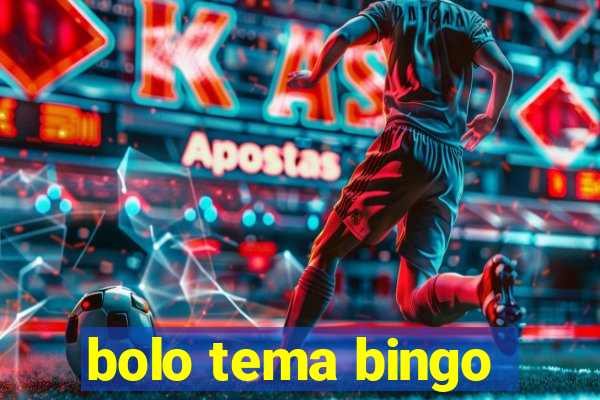 bolo tema bingo