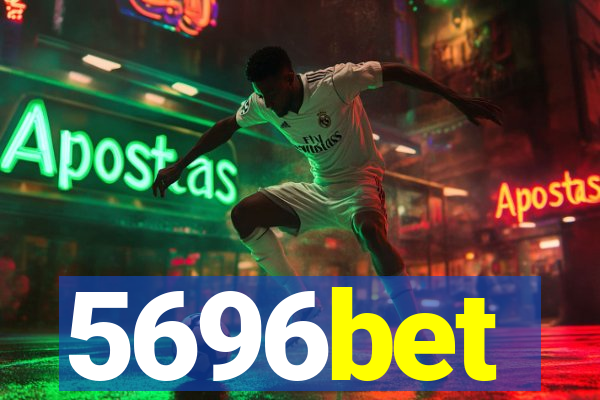 5696bet