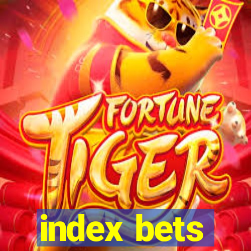 index bets