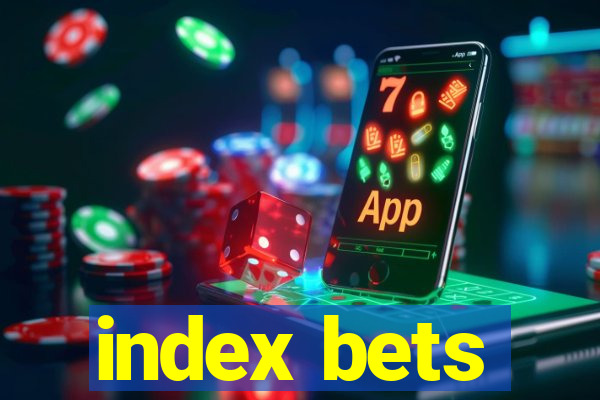 index bets