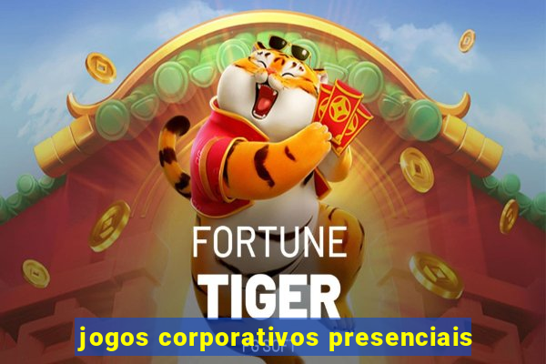 jogos corporativos presenciais