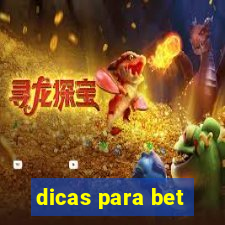 dicas para bet