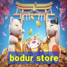 bodur store