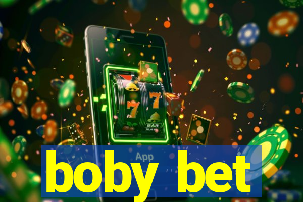 boby bet