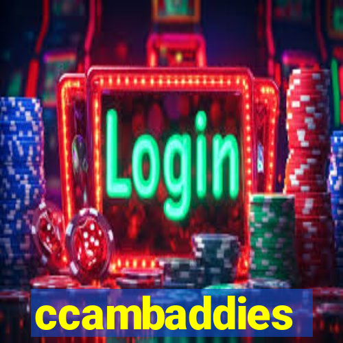 ccambaddies