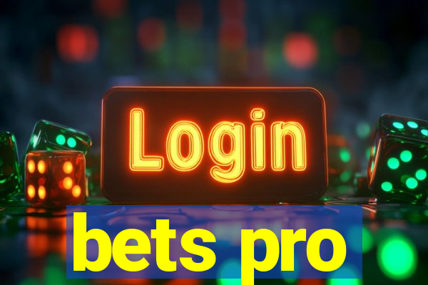 bets pro