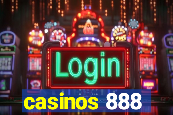 casinos 888