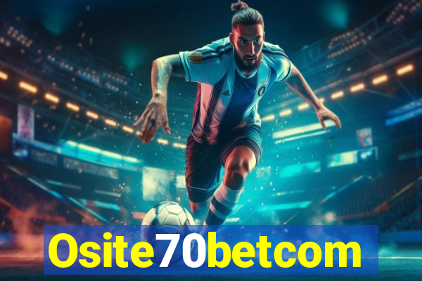 Osite70betcom